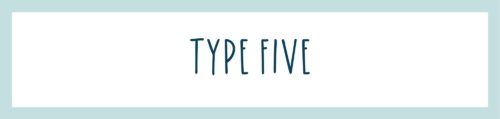 Type Five